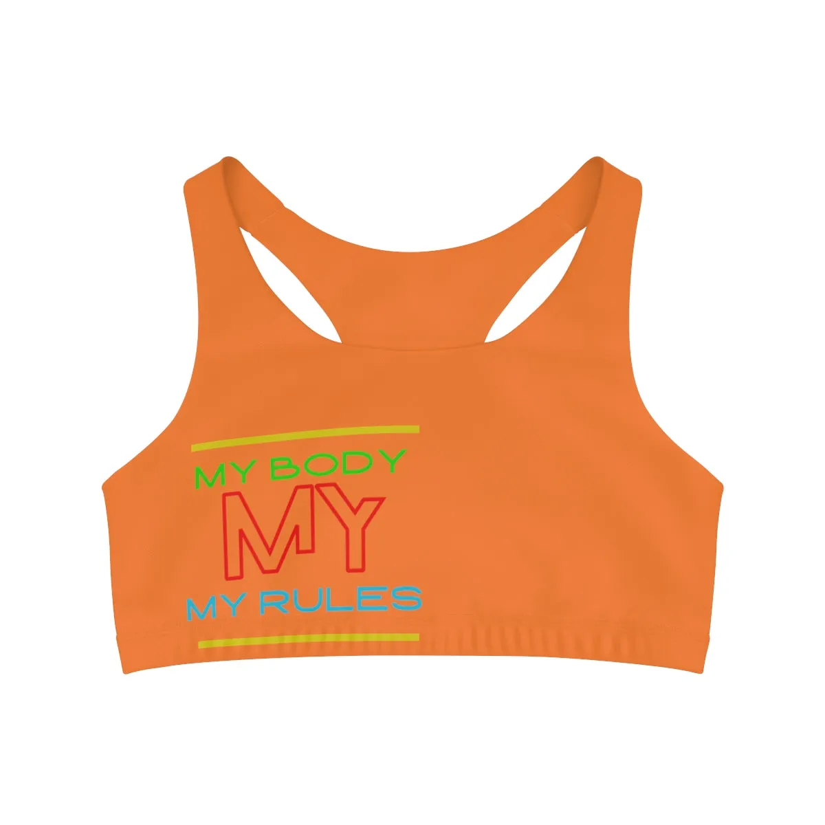 Sports Bra ( My body My rules ) Orange